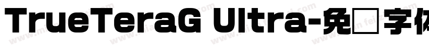 TrueTeraG Ultra字体转换
